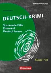 Cover von Deutsch-Krimi - Spannende Fälle lösen und Deutsch lernen - Klasse 7/8