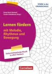 Cover von Lernen fördern - mit Melodie, Rhythmus und Bewegung - Klasse 1-4