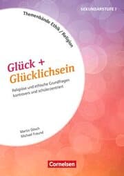 Cover von Glück + Glücklichsein - Klasse 5-10