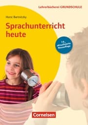Cover von Lehrerbücherei Grundschule: Sprachunterricht heute (19. Auflage)