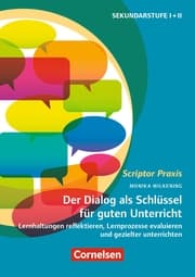 Cover von Scriptor Praxis: Der Dialog als Schlüssel für guten Unterricht
