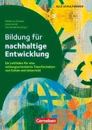 Cover von Bildung für nachhaltige Entwicklung - Ein Leitfaden für eine wirkungsorientierte Transformation von Schule und Unterricht