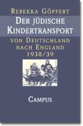Cover von Der jüdische Kindertransport von Deutschland nach England 1938/39