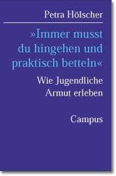 Cover von 'Immer musst du hingehen und praktisch betteln'
