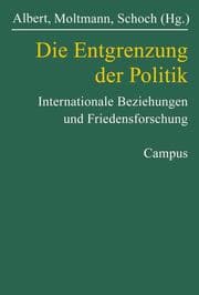 Cover von Die Entgrenzung der Politik