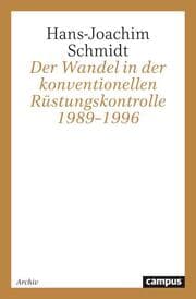 Cover von Der Wandel in der konventionellen Rüstungskontrolle 1989-1996