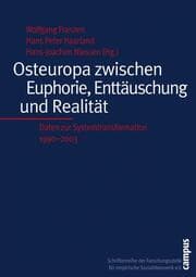 Cover von Osteuropa zwischen Euphorie, Enttäuschung und Realität