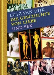 Cover von Die Geschichte von Liebe und Sex