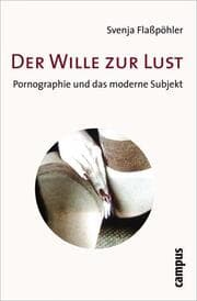 Cover von Der Wille zur Lust