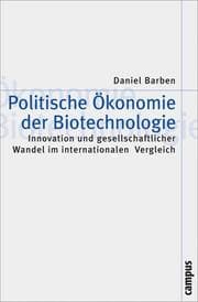 Cover von Politische Ökonomie der Biotechnologie