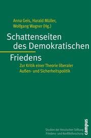 Cover von Schattenseiten des demokratischen Friedens