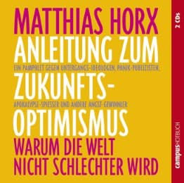 Cover von Anleitung zum Zukunfts-Optimismus