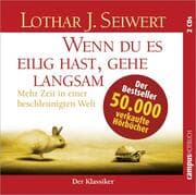 Cover von Wenn du es eilig hast, gehe langsam