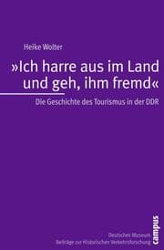 Cover von Ich harre aus im Land und geh, ihm fremd