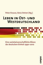 Cover von Leben in Ost- und Westdeutschland