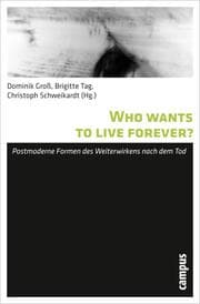 Cover von Who wants to live forever?