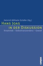 Cover von Hans Joas in der Diskussion