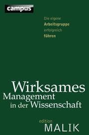 Cover von Wirksames Management in der Wissenschaft