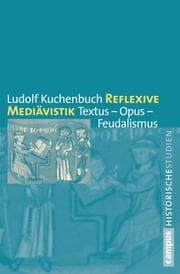 Cover von Reflexive Mediävistik