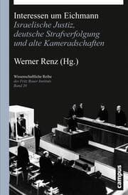 Cover von Interessen um Eichmann