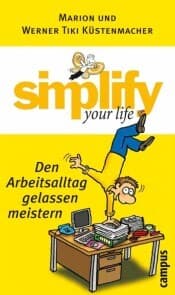 Cover von simplify your life - Den Arbeitsalltag gelassen meistern