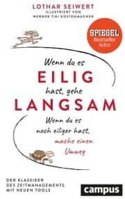 Cover von Wenn du es eilig hast, gehe langsam