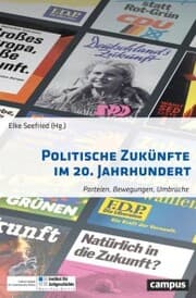 Cover von Politische Zukünfte im 20. Jahrhundert