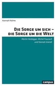 Cover von Die Sorge um sich - die Sorge um die Welt