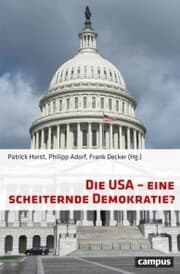 Cover von Die USA - eine scheiternde Demokratie?
