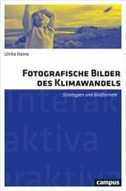 Cover von Fotografische Bilder des Klimawandels