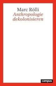 Cover von Anthropologie dekolonisieren