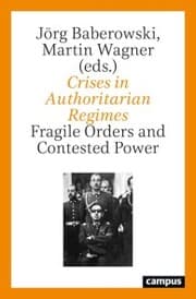 Cover von Crises in Authoritarian Regimes