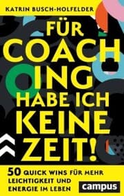 Cover von Für Coaching habe ich keine Zeit!