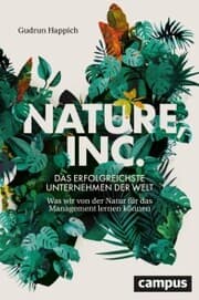 Cover von Nature, Inc. - das erfolgreichste Unternehmen der Welt