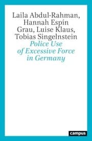 Cover von Police Use of Excessive Force in Germany