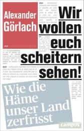Cover von Wir wollen Euch scheitern sehen!