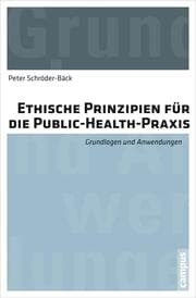 Cover von Ethische Prinzipien für die Public-Health-Praxis
