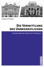 Cover von Die Vermittlung des Unbegreiflichen