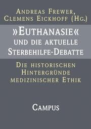 Cover von 'Euthanasie' und die aktuelle Sterbehilfe-Debatte