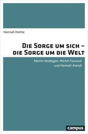 Cover von Die Sorge um sich - die Sorge um die Welt