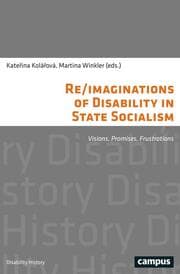 Cover von Re/imaginations of Disability in State Socialism