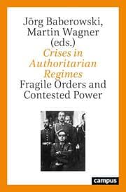Cover von Crises in Authoritarian Regimes