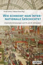 Cover von Wie schreibt man Internationale Geschichte?