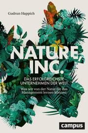 Cover von Nature, Inc. - das erfolgreichste Unternehmen der Welt