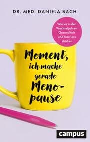 Cover von Moment, ich mache gerade Menopause