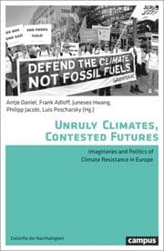 Cover von Unruly Climates, Contested Futures