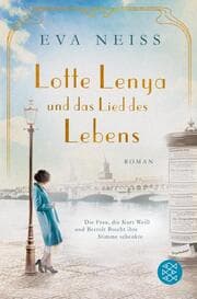 Cover von Lotte Lenya und das Lied des Lebens