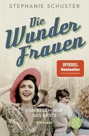 Cover von Die Wunderfrauen 2 - Von allem nur das Beste
