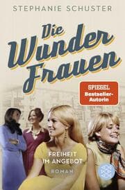 Cover von Die Wunderfrauen 3 - Freiheit im Angebot