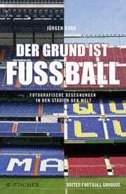 Cover von Der Grund ist Fußball